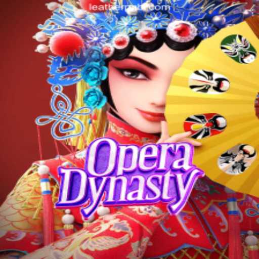 Explore the Exciting World of OperaDynasty: A Dive into the Mechanics and Thrills